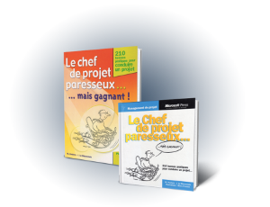 Le chef de projet paresseux... mais gagnant